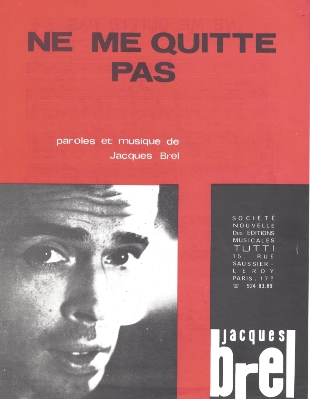 Ne me quitte pas
Paroles et Musique
de Jacques Brel